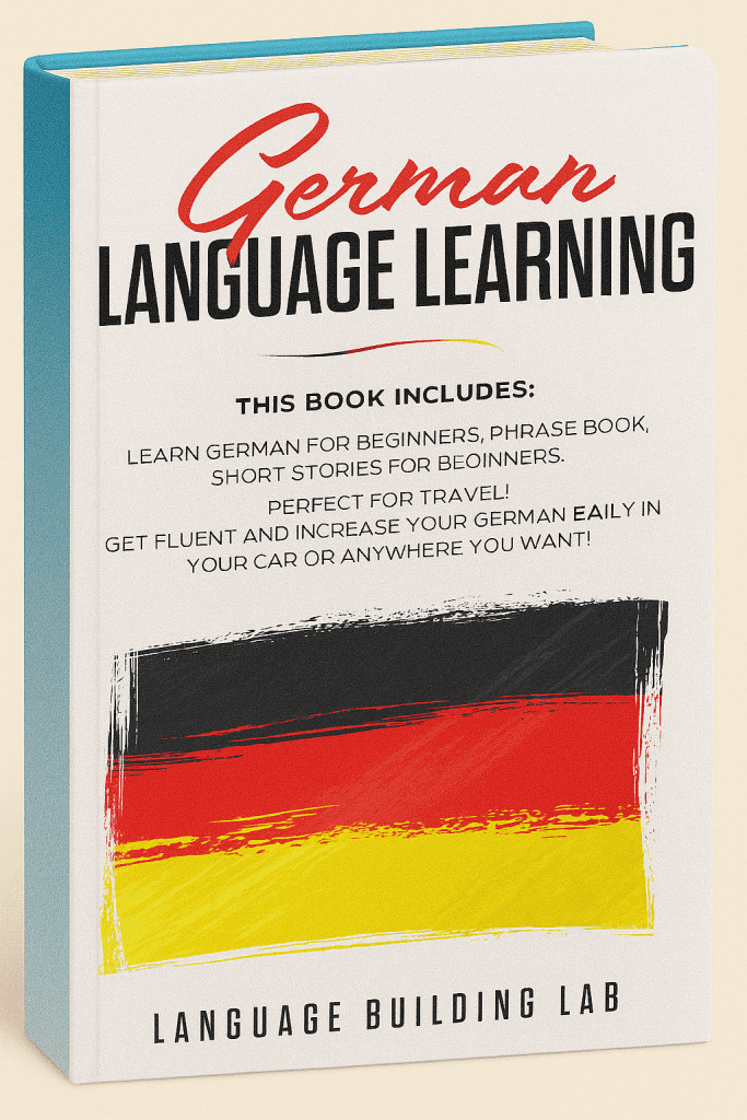 German Language Learning This Book includes Learn German For Beginner