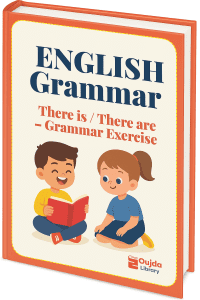 English Grammar There is / There are – Grammar Exercise